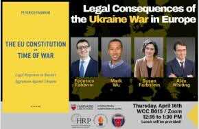 Event: Legal Consequences of the Ukraine War in Europe April 16, 2026  12:15 pm - 1:30 pm