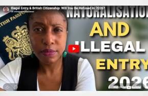 Illegal Entry & British Citizenship: Will You Be Refused In 2026?