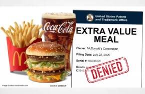 McDonald’s Bid to Re-register ‘Extra Value Meal’ Trademark Denied by USPTO