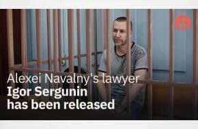 Russia: Alexei Navalny’s lawyer Igor Sergunin has been released