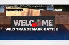 Who owns the right to a "Wild" name? Wisconsin pizzerias in trademark battle