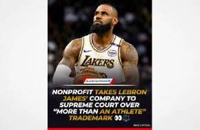Maryland nonprofit wants to take LeBron James firm to Supreme Court in trademark battle
