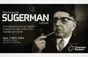 Supreme Court of New South Wales - Inaugural Sugerman Lecture will be held at 5pm, 3 September 2026 in the Banco Court