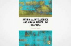 Artificial Intelligence and Human Rights Law in Africa