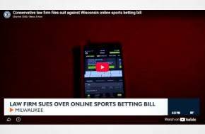 Conservative law firm files suit against Wisconsin online sports betting bill