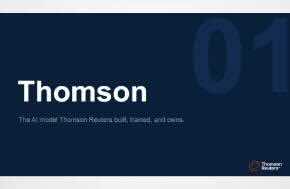 Press Release: Thomson Reuters Launches Thomson, Its Own Proprietary LLM Trained on Westlaw and Practical Law Content