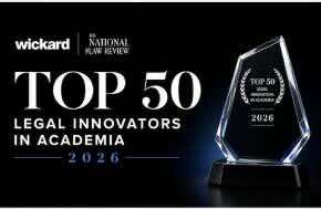 The National Law Review: The 2026 Top 50 Legal Innovators in Academia